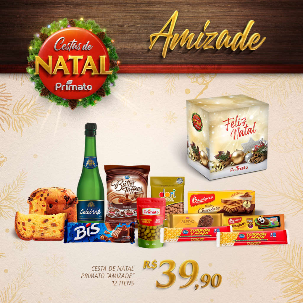 Cestas De Natal S O Presentes Mais Procurados Na Rede Primato Supermercado Primato